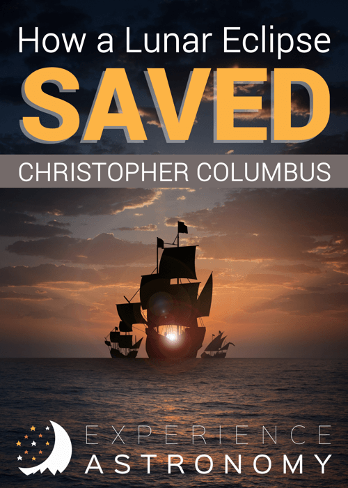 A Lunar Eclipse Saved Christopher Columbus