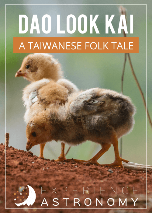 Dao Look Kai - A Taiwanese Folk Tale