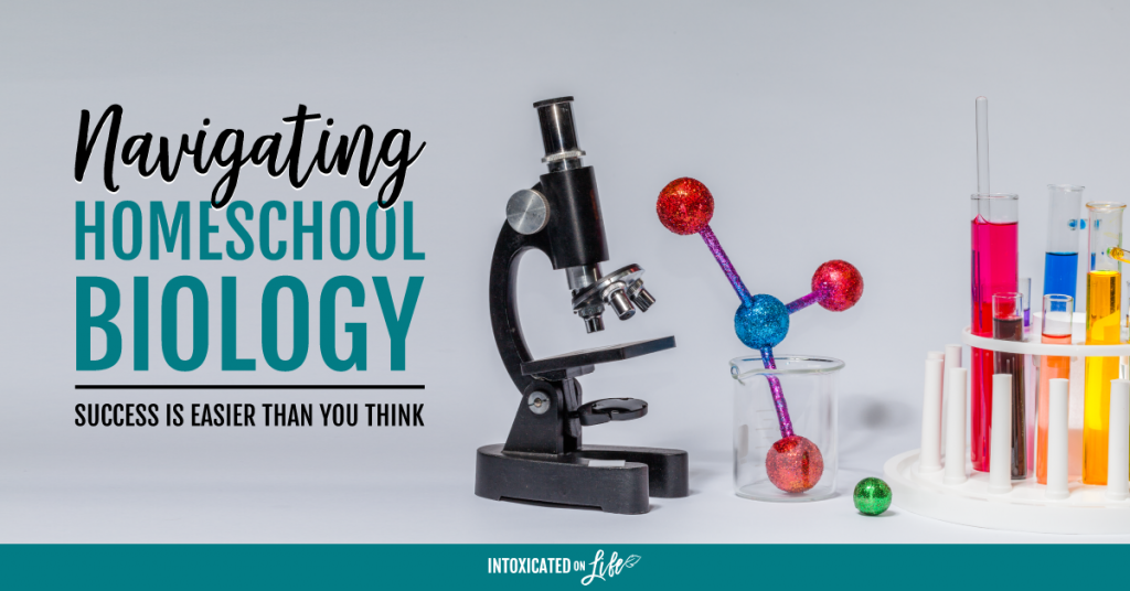 How to Implement Your Homeschool High School Biology Curriculum for Success