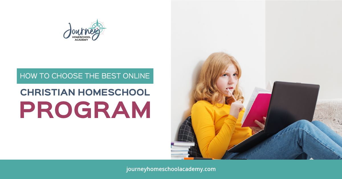 How to Choose the Best Online Christian Homeschool Program