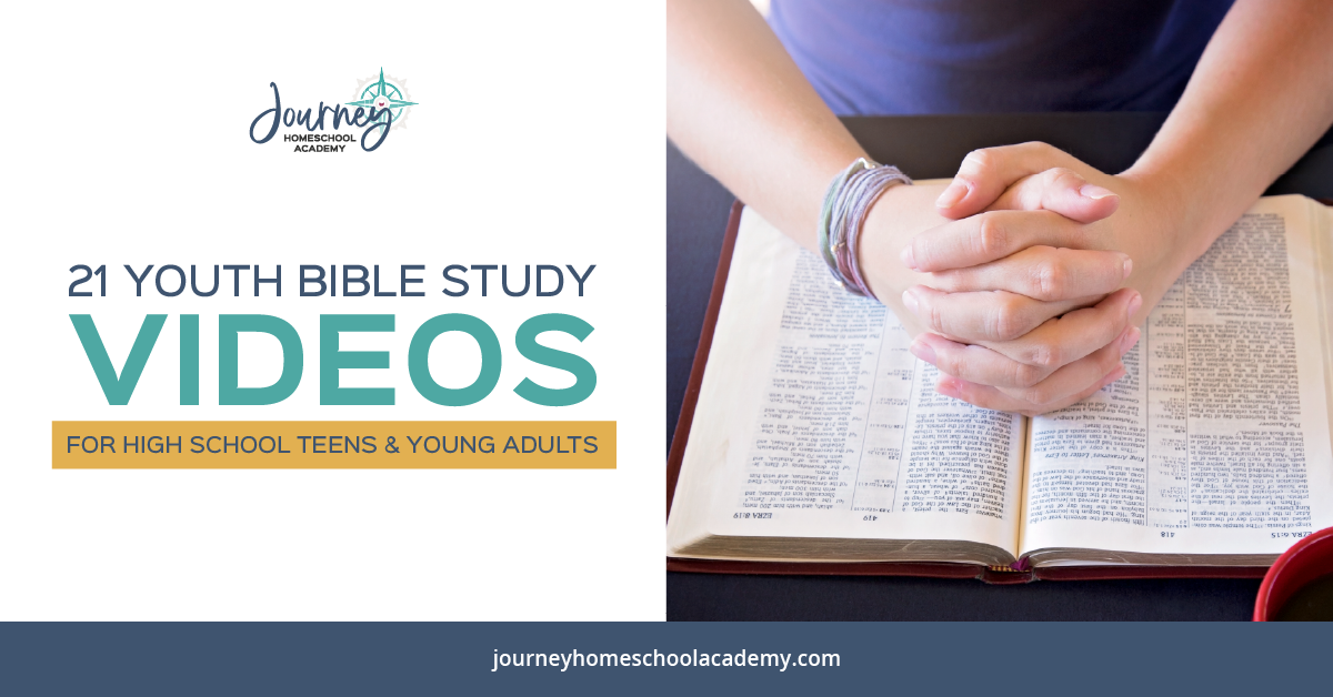21 Youth Bible Study Videos for High School Teens & Young Adults
