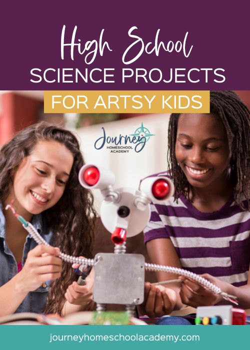 High school science projects for artsy kids